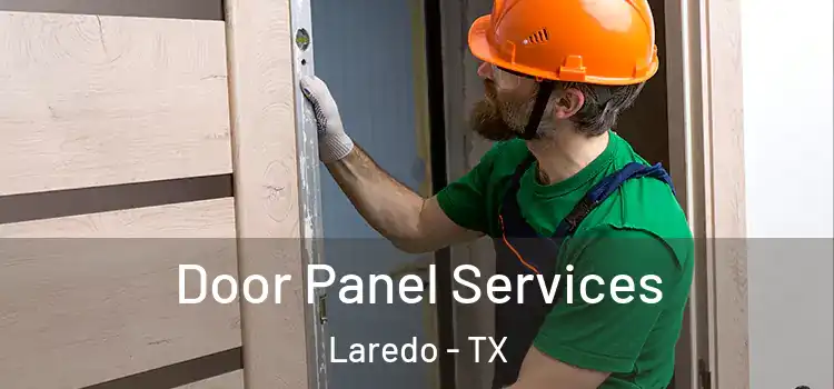 Door Panel Services Laredo - TX